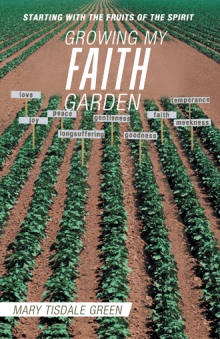 GROWING MY FAITH GARDEN