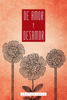 DE AMOR Y DESAMOR