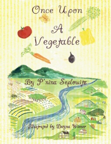 Once Upon A Vegetable