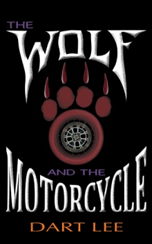 The Wolf and The Motorcycle