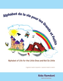 Alphabet de la vie pour les Grands et Petits