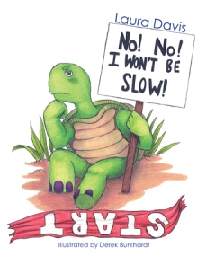 No! No! I Won't Be Slow!