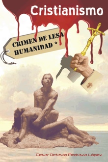 CRISTIANISMO, CRIMEN DE LESA HUMANIDAD