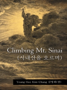 Climbing Mt. Sinai (시내산을 오르며)