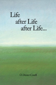 Life after Life after Life...