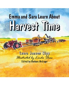 Emma and Sara Learn About Harvest Time