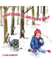 LOGAN LEARNS ALL ABOUT MAPLE SYRUP