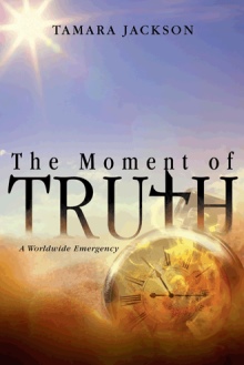 The Moment of Truth
