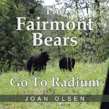 The Fairmont Bears Go To Radium