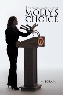 The Consequences of Molly’s Choice
