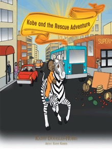 Kobe and the Rescue Adventure