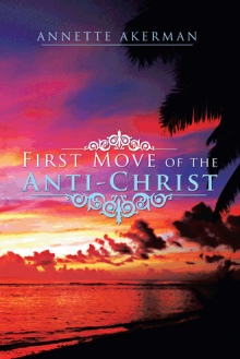 First Move of the Anti-Christ