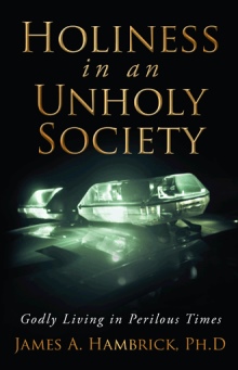 Holiness in an Unholy Society