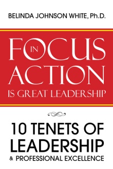 FOCUS in ACTION Is Great Leadership