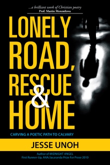 LONELY ROAD, RESCUE AND HOME