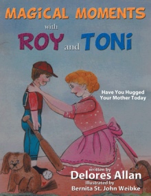 MAGICAL MOMENTS WITH ROY AND TONI
