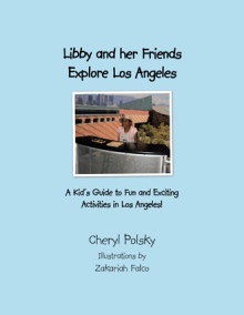 Libby and Her Friends Explore Los Angeles