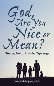 God, Are You Nice or Mean?