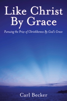 Like Christ By Grace