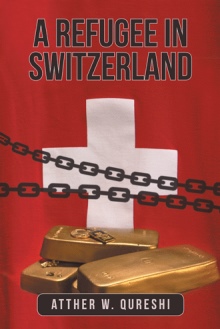 A Refugee in Switzerland