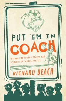 PUT ‘EM IN COACH