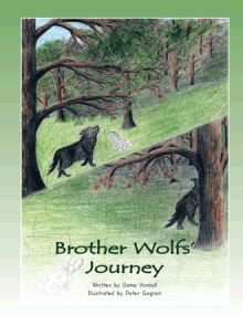 Brother Wolfs' Journey