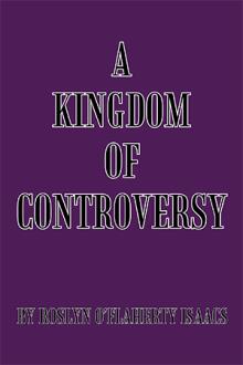 A KINGDOM OF CONTROVERSY