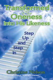 Transformed By Oneness Into His likeness