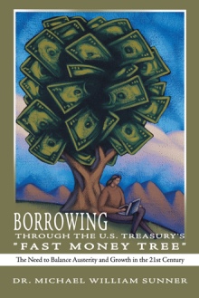 Borrowing Through the U.S. Treasury's "Fast Money Tree"