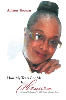How My Tears Got Me Into Heaven