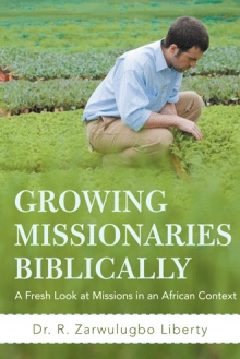 Growing Missionaries Biblically