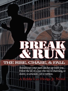 Break and Run