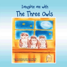 Imagine Me With The Three Owls