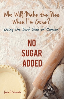 Who Will Make the Pies When I’m Gone?