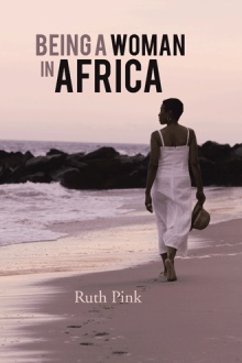 BEING A WOMAN IN AFRICA