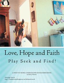 Love, Hope and Faith Play Seek and Find!