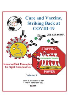 Cure and Vaccine, Striking Back at COVID-19
