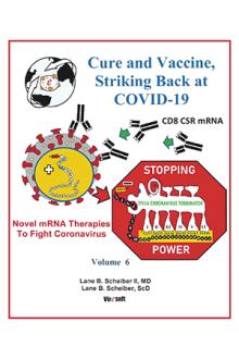 Cure and Vaccine, Striking Back at COVID-19