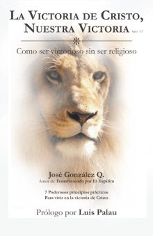 La Victoria de Cristo, Nuestra Victoria