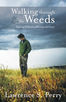 Walking through the Weeds