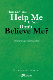 How Can You Help Me  If You Don't Believe Me?