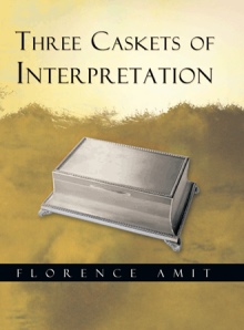 Three Caskets of Interpretation