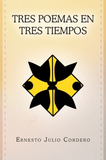 TRES POEMAS EN TRES TIEMPOS
