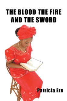 THE BLOOD THE FIRE AND THE SWORD