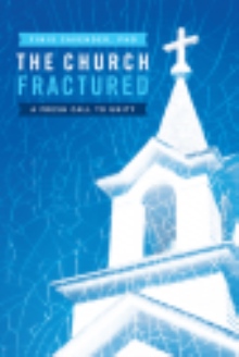 The Church Fractured