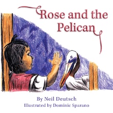 Rose and the Pelican