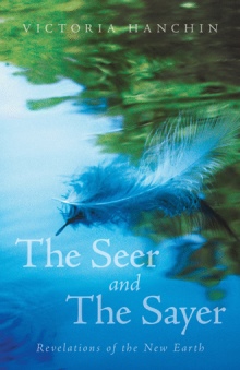 The Seer and The Sayer