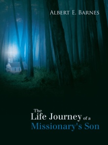 The Life Journey of a Missionary's Son