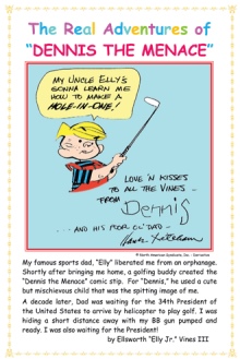 The Real Adventures of "Dennis The Menace"