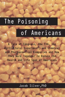 The Poisoning of Americans